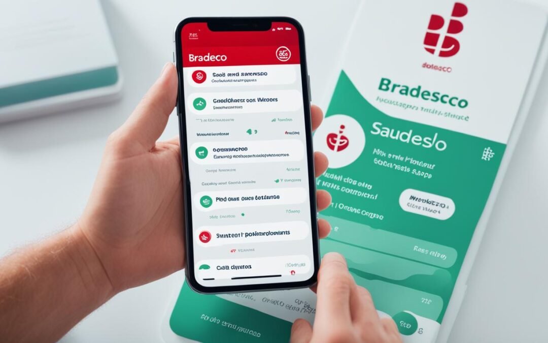 Como Usar o App Bradesco Saúde para Facilitar Sua Vida